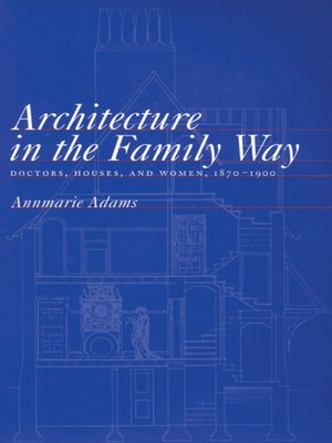 cover image of Architecture in the Family Way